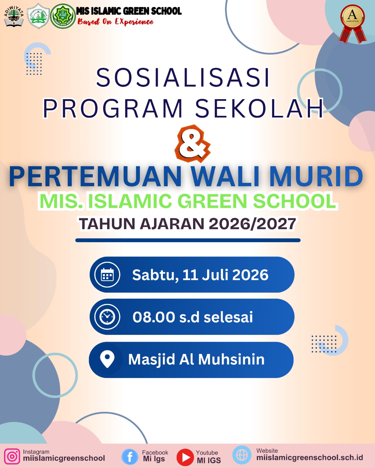 Sosialisasi Program Sekolah & Pertemuan Wali Murid MIS Islamic Green School T.A 2026/2027